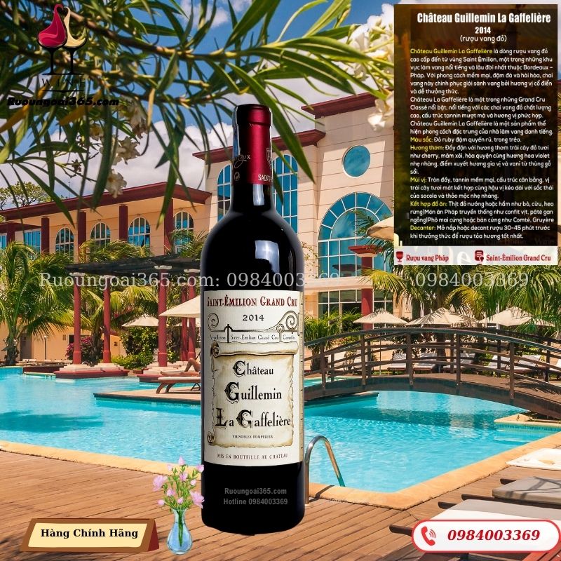Rượu Vang Pháp Château Guillemin La Gaffelière 2014- Rượu Vang Đỏ